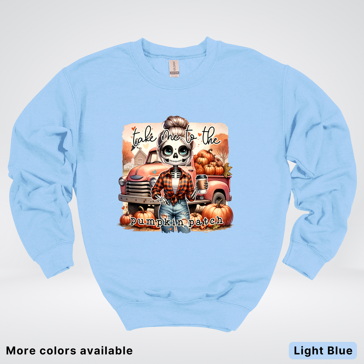 Take Me To The Pumpkin Patch Skeleton - Crewneck Sweatshirts