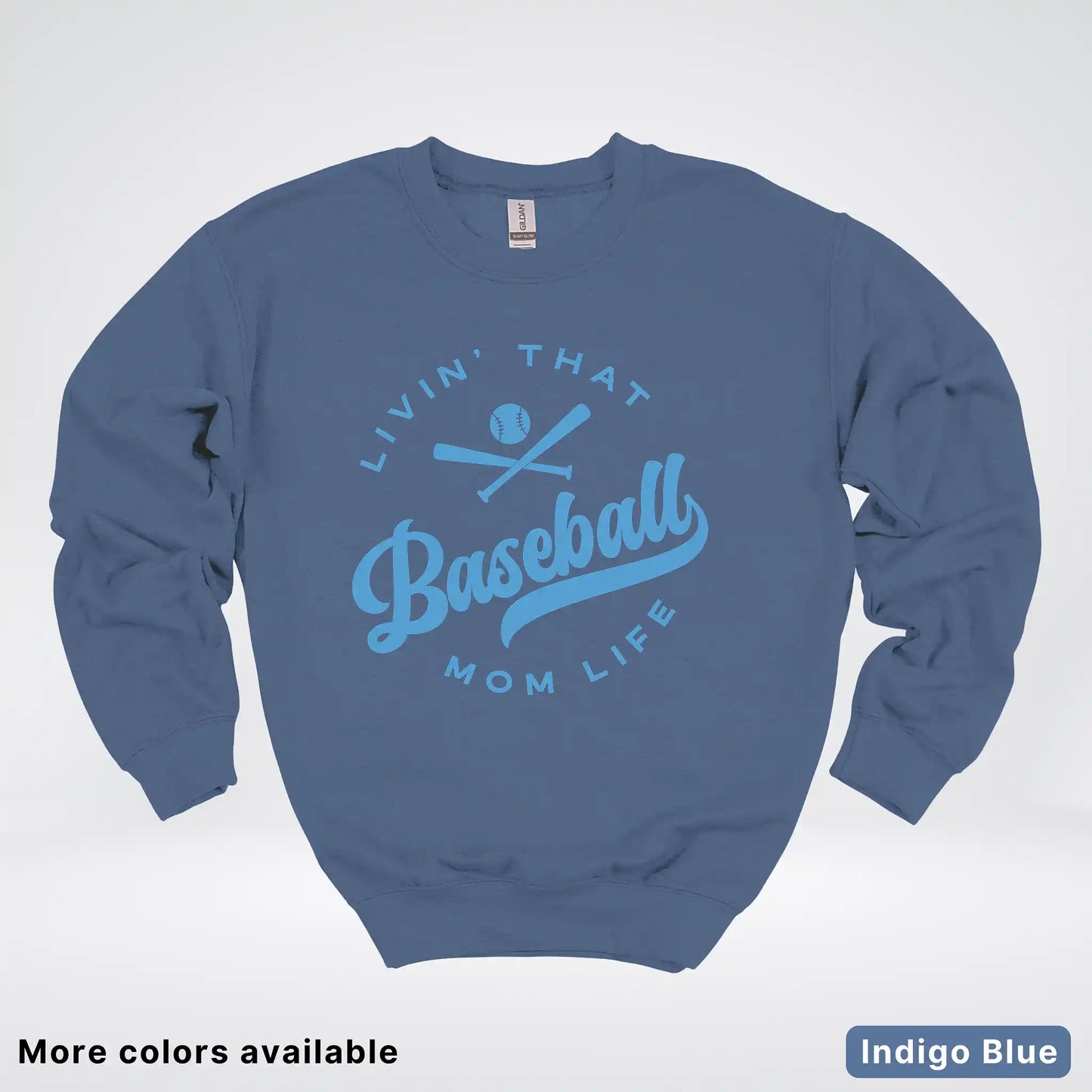 Livin' That Baseball Mom Life – Light Blue Design - Crewneck Sweatshirt