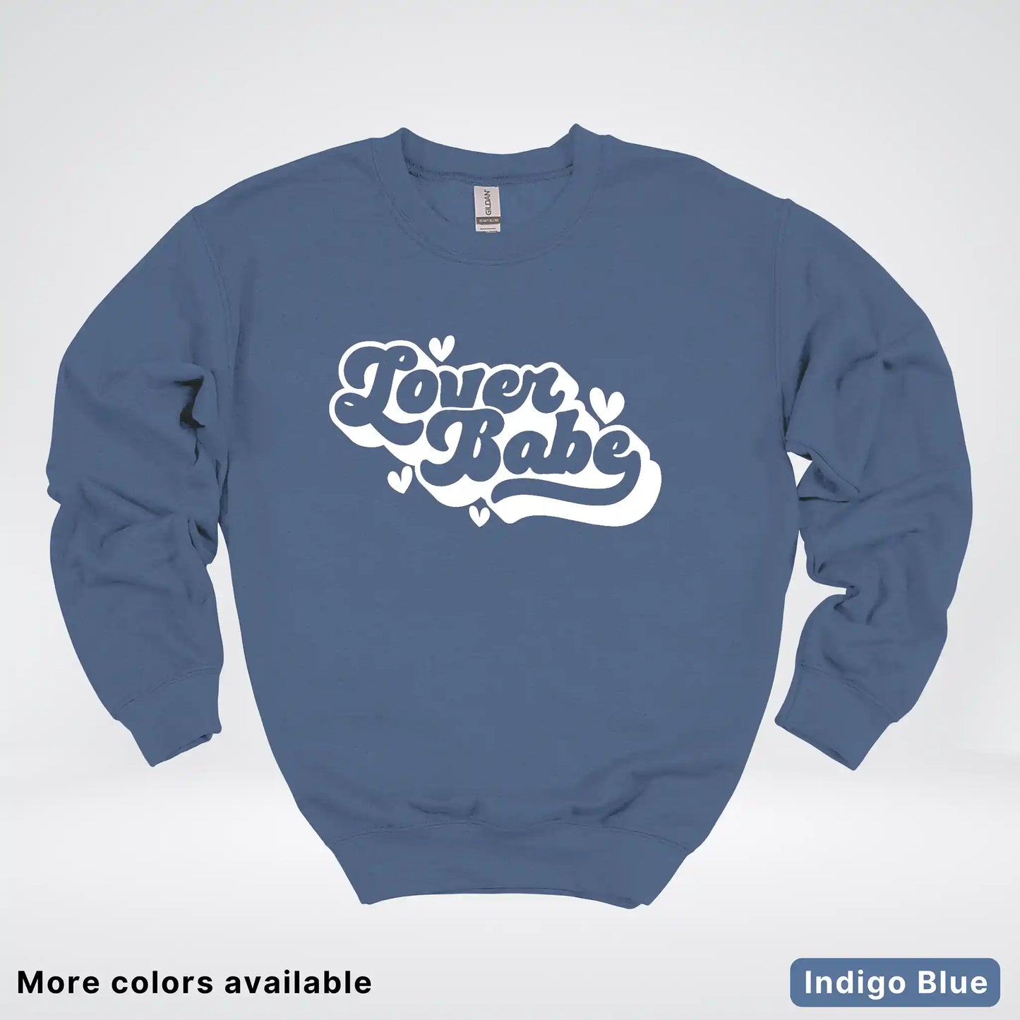 Lover Babe - White Design - Crewneck Sweatshirt