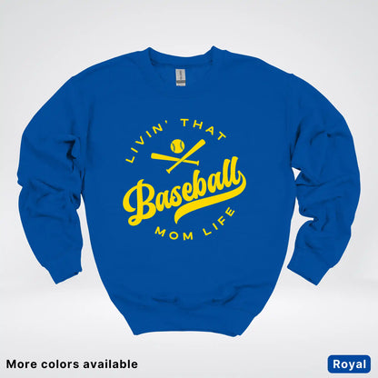 Livin' That Baseball Mom Life - Gold Design - Crewneck Sweatshirt