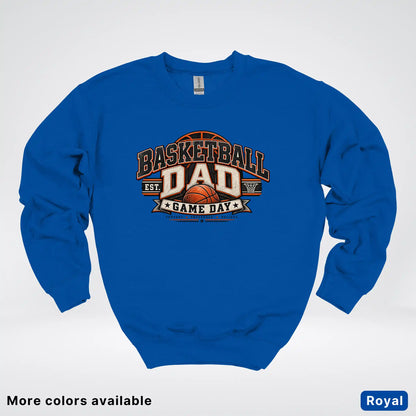 Basketball Dad – Game Day Crewneck Sweatshirt