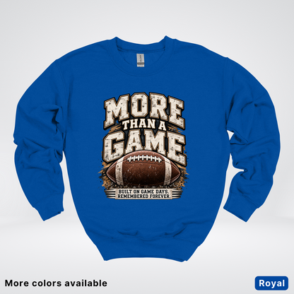 More Than a Game – Vintage Football - Crewneck Sweatshirt