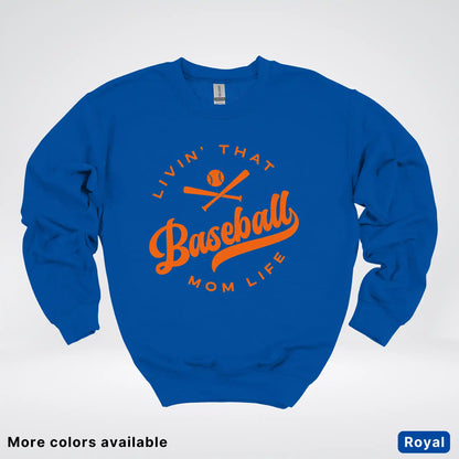 Livin' That Baseball Mom Life – Orange Design - Crewneck Sweatshirt