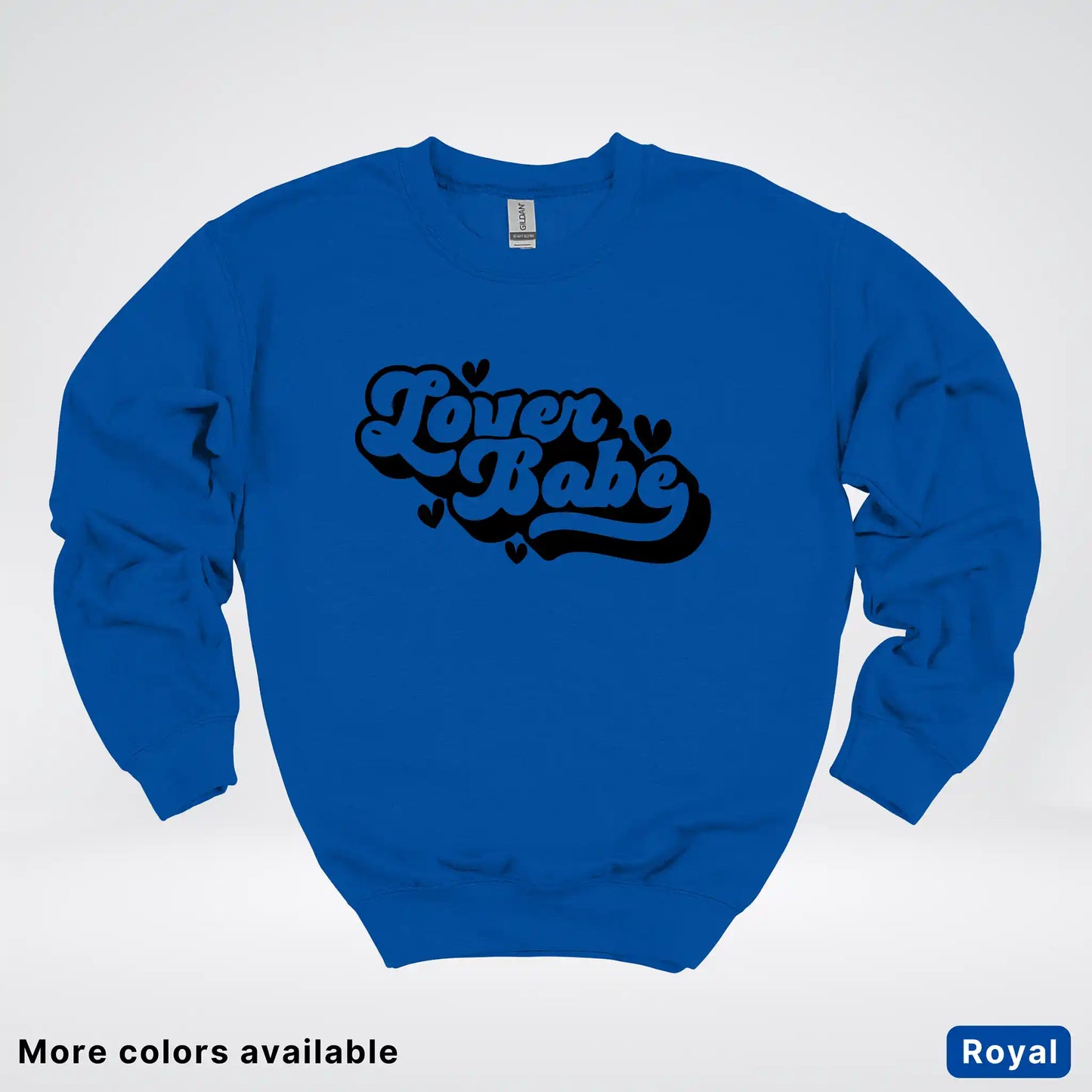 Lover Babe - Black Design - Crewneck Sweatshirt