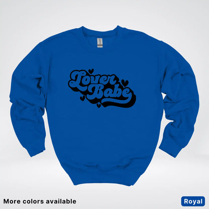Lover Babe - Black Design - Crewneck Sweatshirt