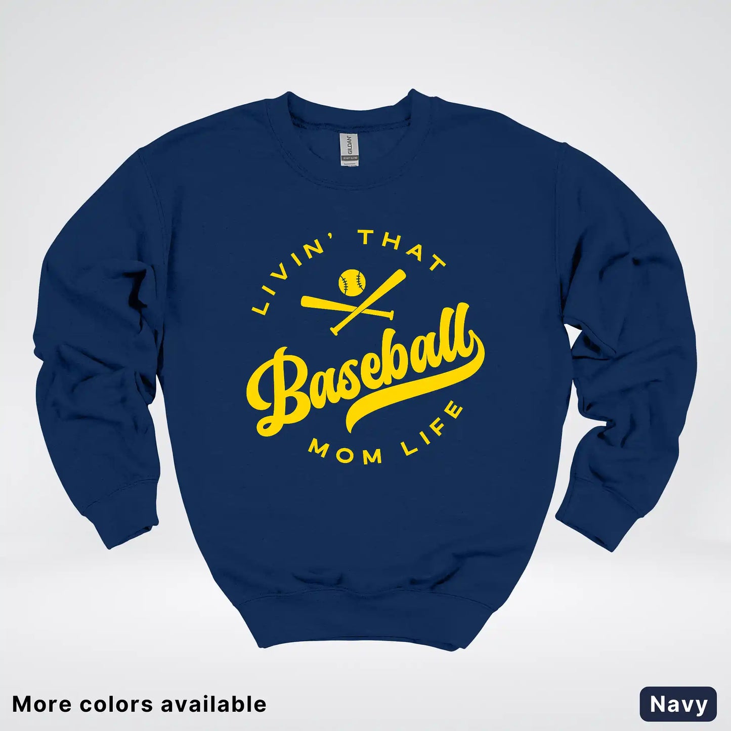 Livin' That Baseball Mom Life - Gold Design - Crewneck Sweatshirt