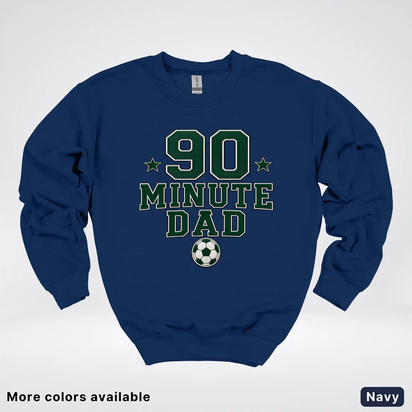 90 Minute Dad – Faux Embroidery Soccer Dad Crewneck Sweatshirt