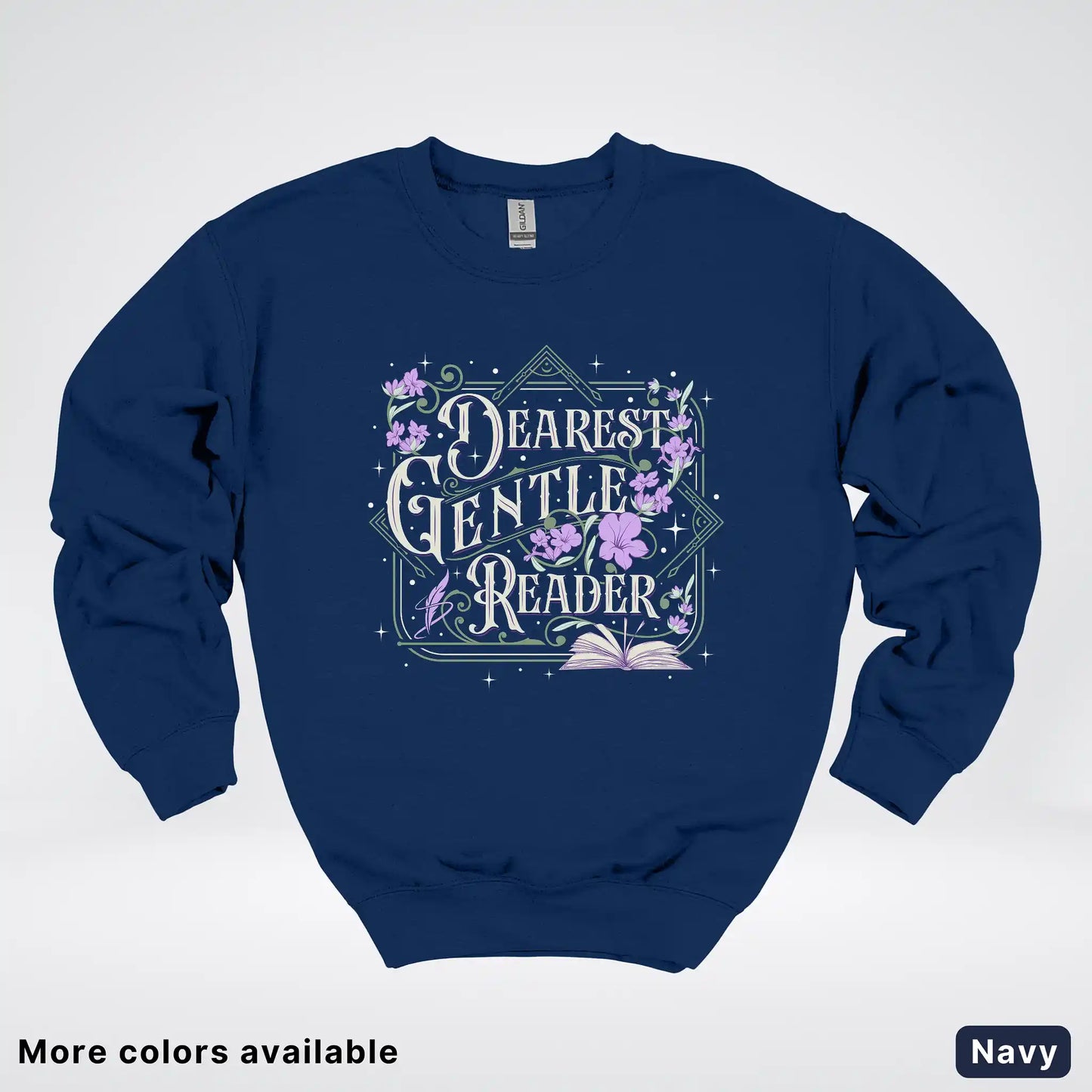 Dearest Gentle Reader – Vintage Floral Book Lover Graphic - Crewneck Sweatshirt