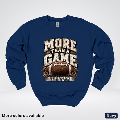 More Than a Game – Vintage Football - Crewneck Sweatshirt