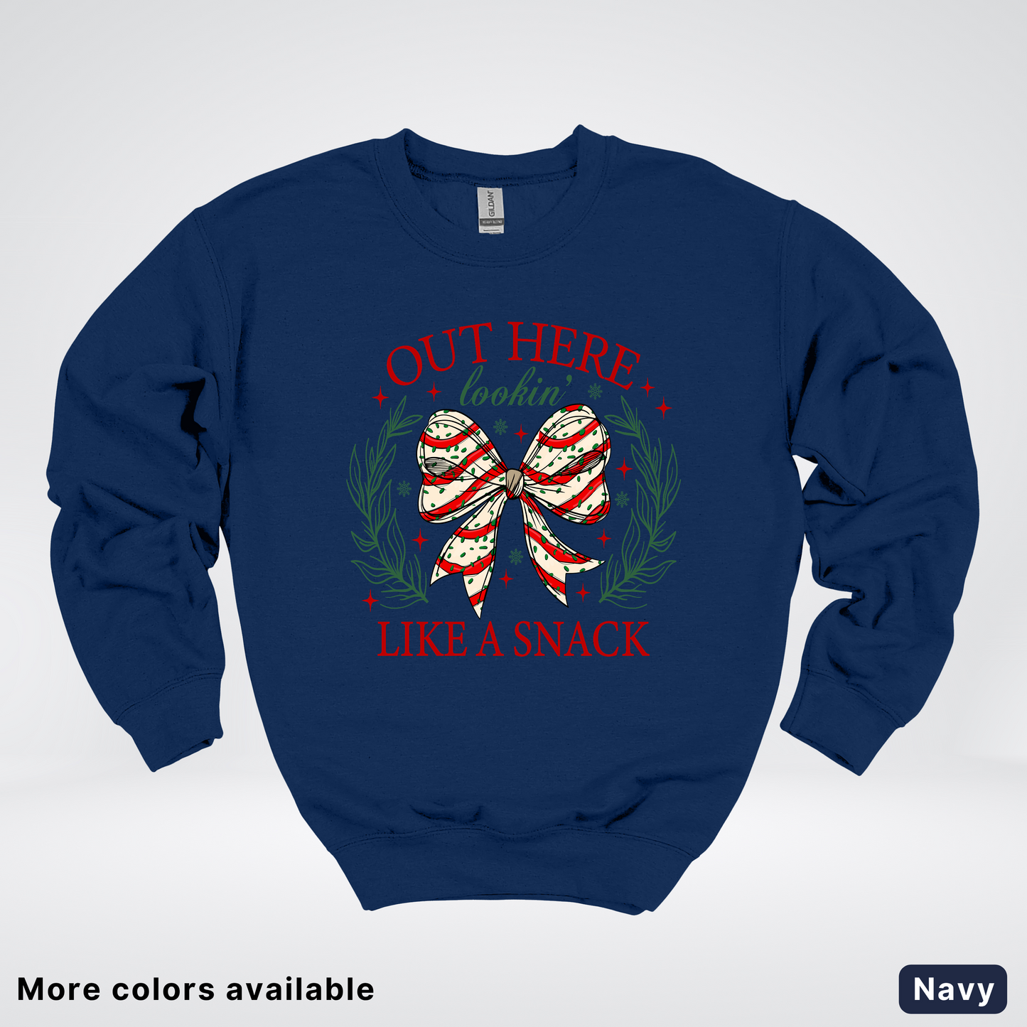 Out Here Looking Like A Snack - Sweatshirt