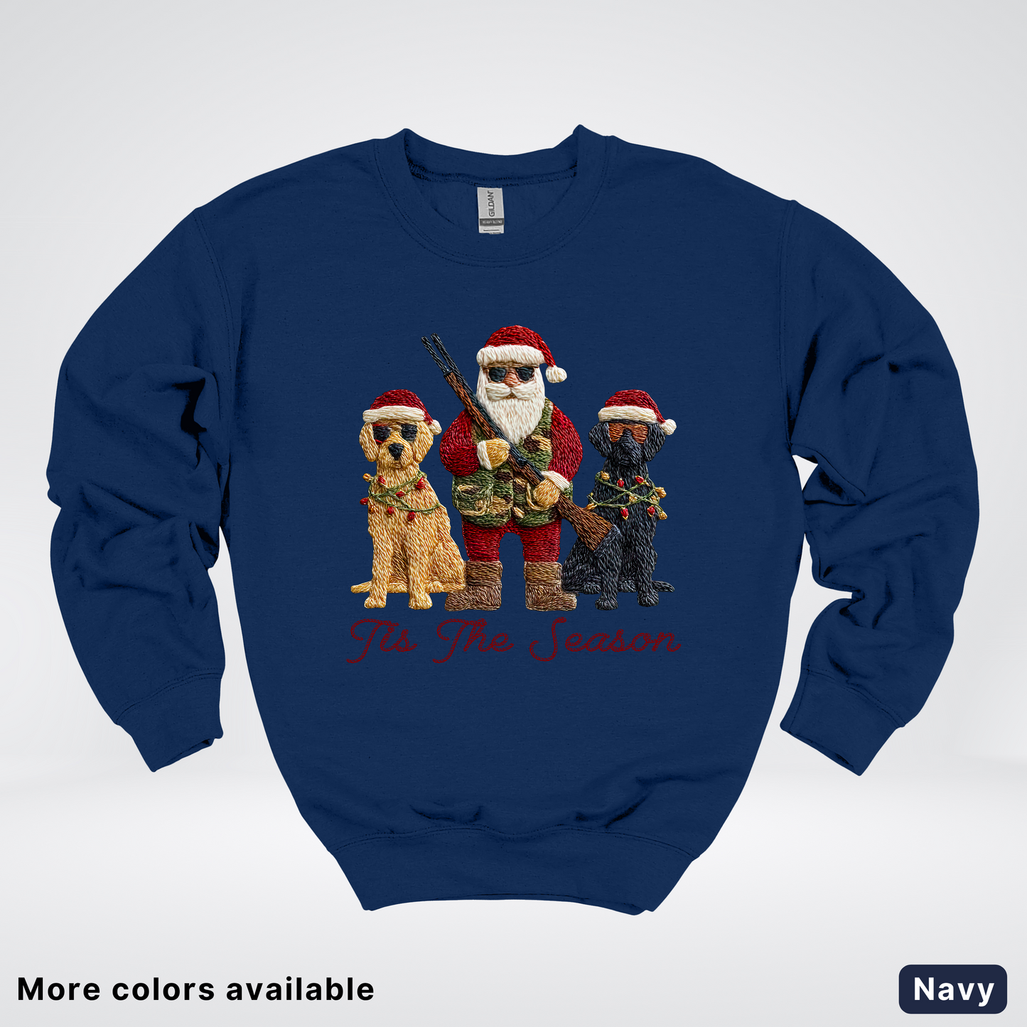 Tis The Season Hunting Santa Hook Yard Faux - Crewneck Sweatshirt