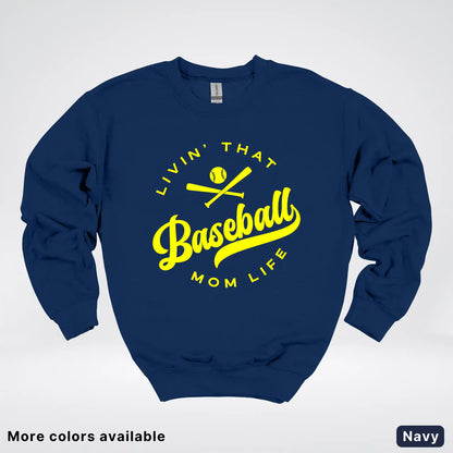 Livin' That Baseball Mom Life - Yellow Design - Crewneck Sweatshirt