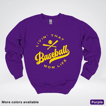 Livin' That Baseball Mom Life - Gold Design - Crewneck Sweatshirt