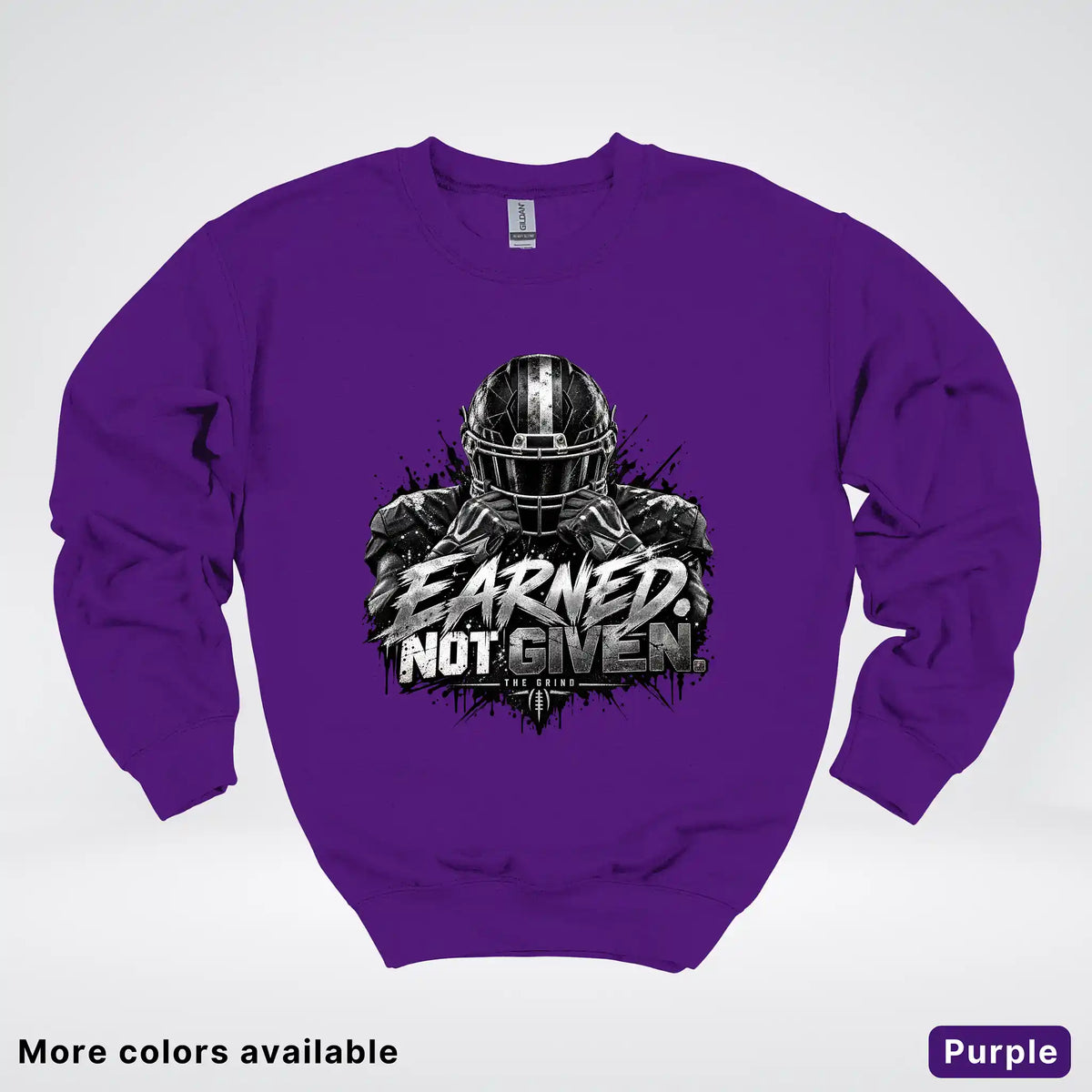 Earned Not Given – The Grind Football Crewneck Sweatshirt