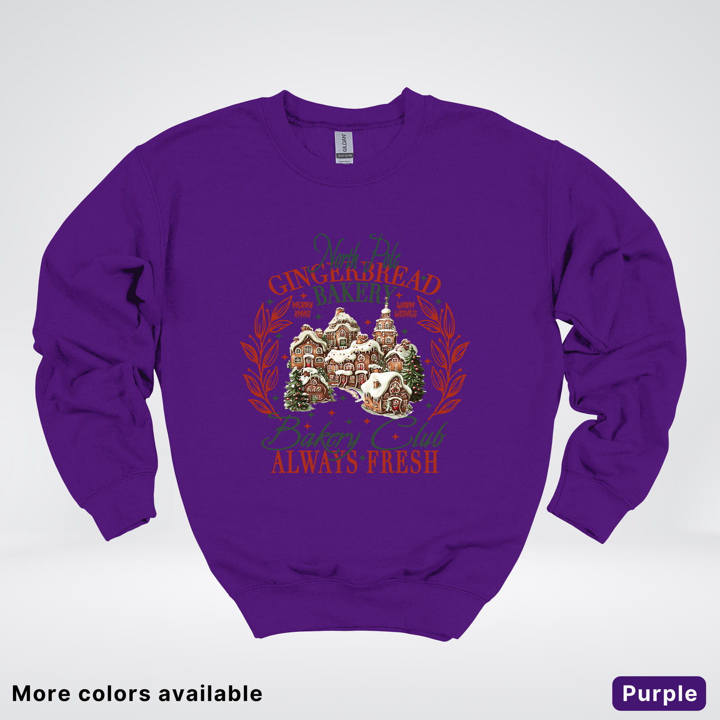 North Pole Gingerbread Bakery  Club Always Fresh - Sweatshirt