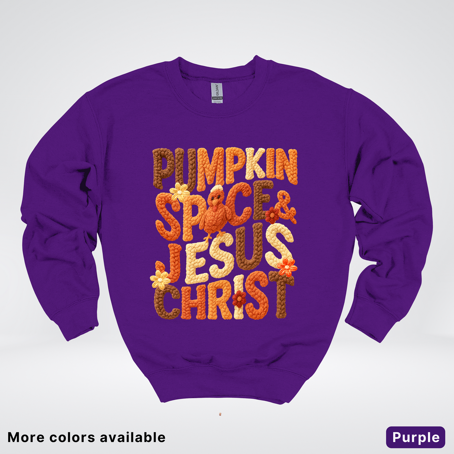 Pumpkin Spice & Jesus Christ Turkey & Flowers Crochet - Crewneck Sweatshirts