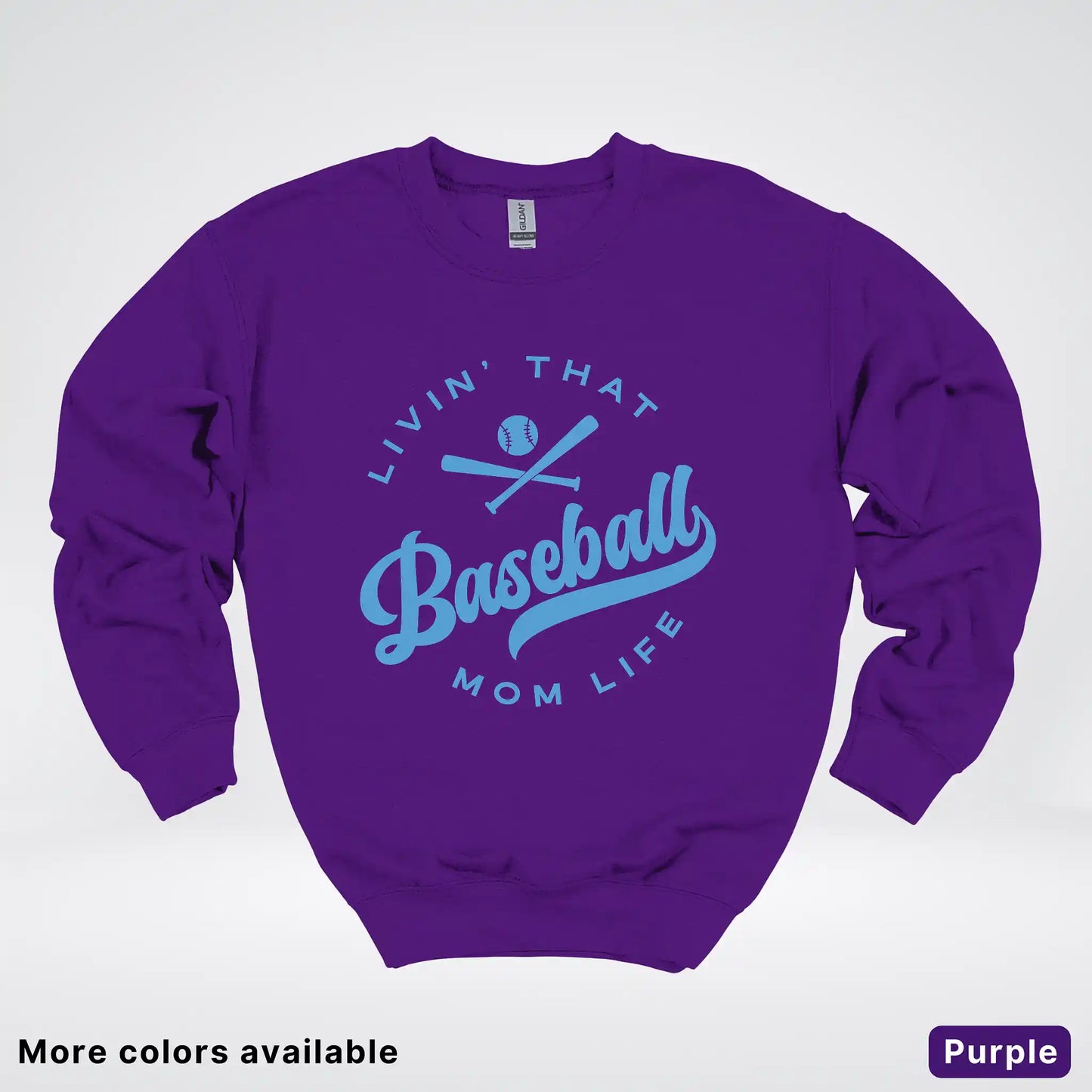 Livin' That Baseball Mom Life – Light Blue Design - Crewneck Sweatshirt