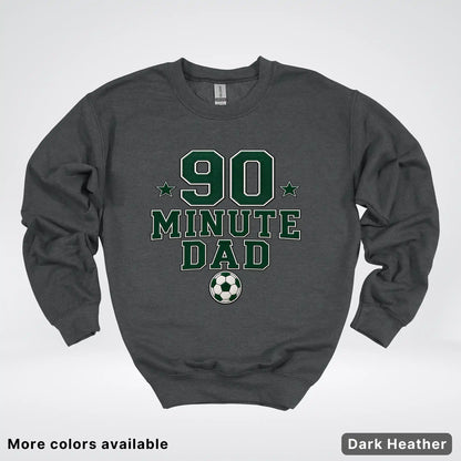 90 Minute Dad – Faux Embroidery Soccer Dad Crewneck Sweatshirt