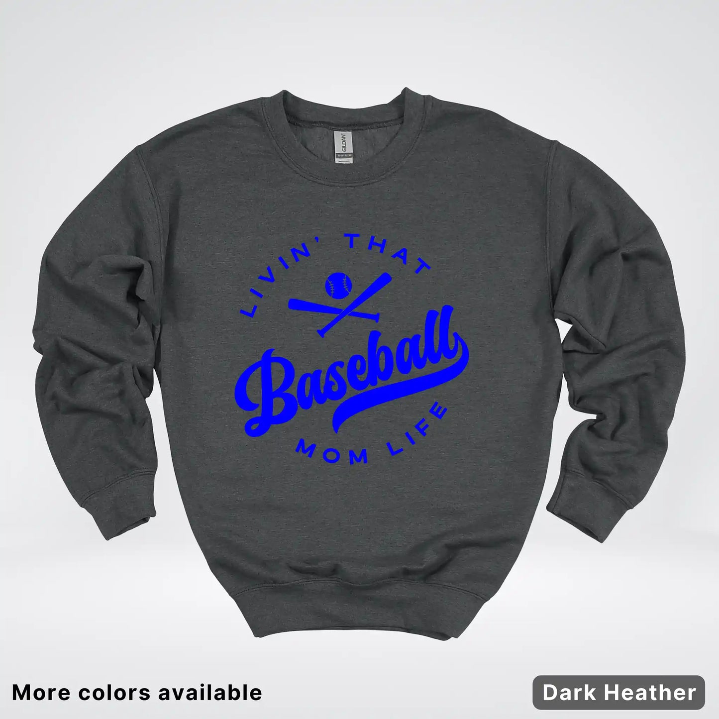 Livin' That Baseball Mom Life - Blue Design - Crewneck Sweatshirt