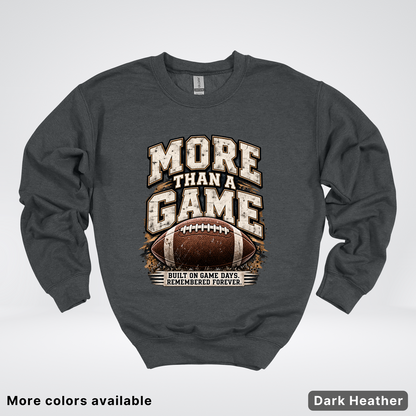 More Than a Game – Vintage Football - Crewneck Sweatshirt