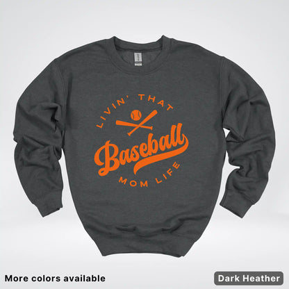Livin' That Baseball Mom Life – Orange Design - Crewneck Sweatshirt