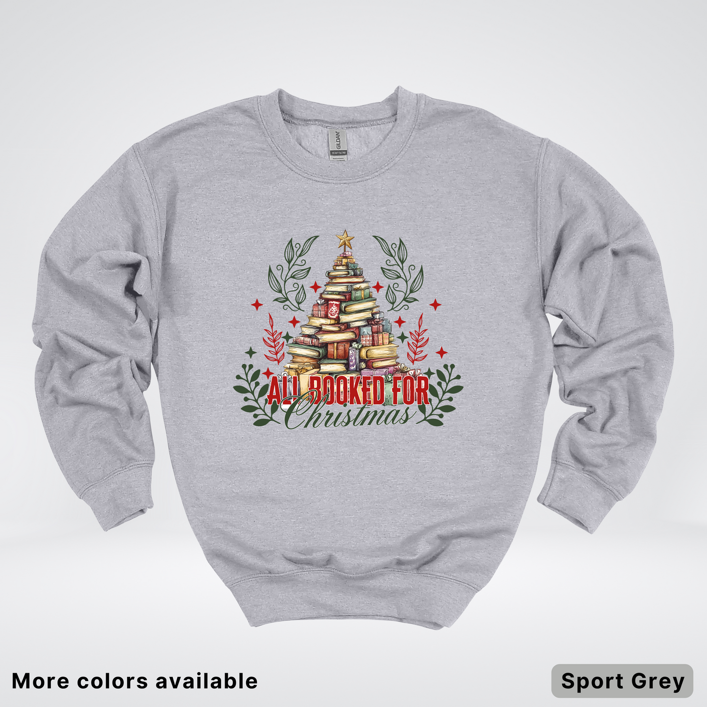 All Booked For Christmas - Crewneck Sweatshirt