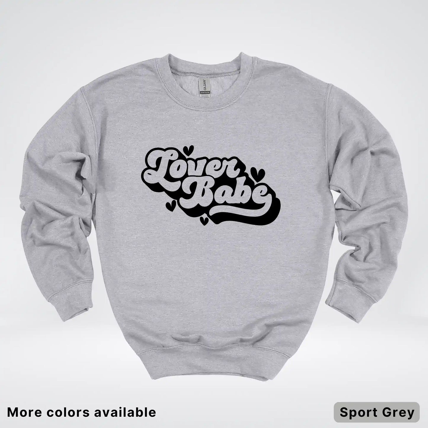 Lover Babe - Black Design - Crewneck Sweatshirt
