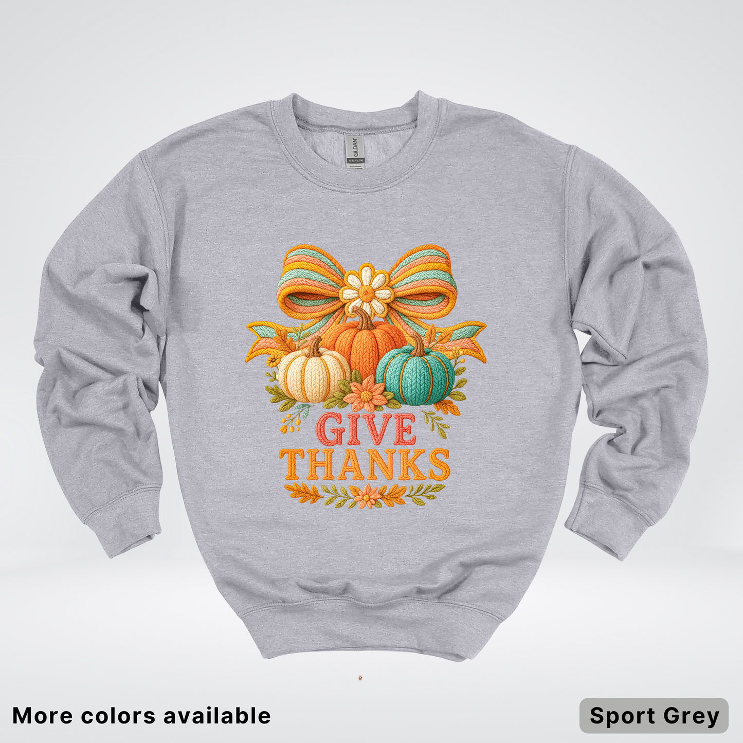 Give Thanks Crochet Thanksgiving Fall Pumpkin - Crewneck Sweatshirt