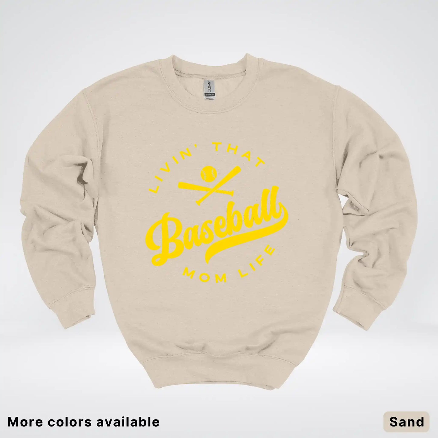 Livin' That Baseball Mom Life - Gold Design - Crewneck Sweatshirt
