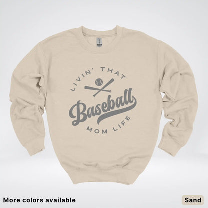 Livin' That Baseball Mom Life - Gray Design - Crewneck Sweatshirt