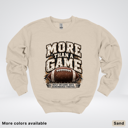 More Than a Game – Vintage Football - Crewneck Sweatshirt