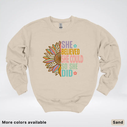 She Believed She Could So She Did – Sunflower Inspirational Graphic Crewneck Sweatshirt