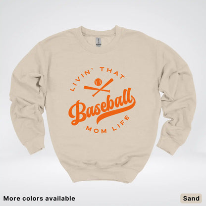Livin' That Baseball Mom Life – Orange Design - Crewneck Sweatshirt