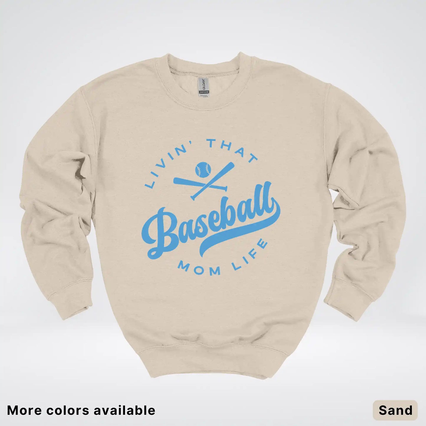 Livin' That Baseball Mom Life – Light Blue Design - Crewneck Sweatshirt