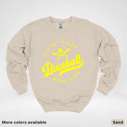 Livin' That Baseball Mom Life - Yellow Design - Crewneck Sweatshirt