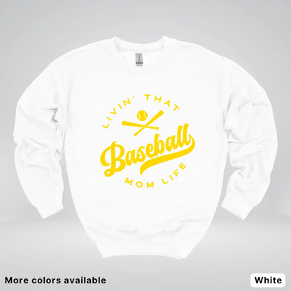 Livin' That Baseball Mom Life - Gold Design - Crewneck Sweatshirt