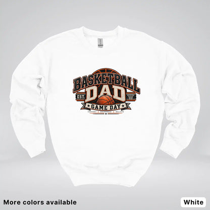 Basketball Dad – Game Day Crewneck Sweatshirt