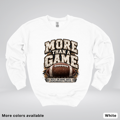 More Than a Game – Vintage Football - Crewneck Sweatshirt