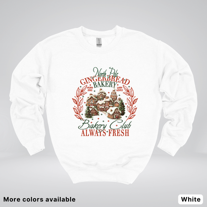 North Pole Gingerbread Bakery  Club Always Fresh - Sweatshirt