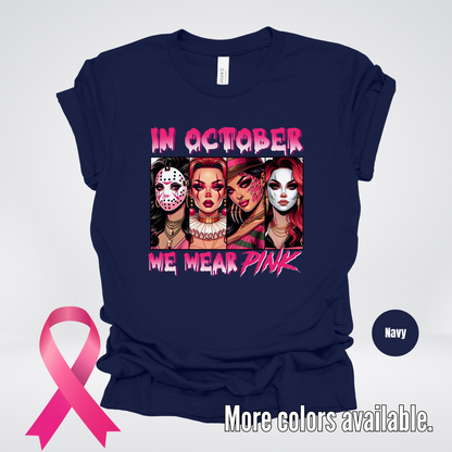 Halloween Bad Girls in October We Wear Pink Horror Movie Characters 2 T-Shirt