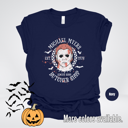 Michael Myers Butcher Shop Est 1978 T-Shirt