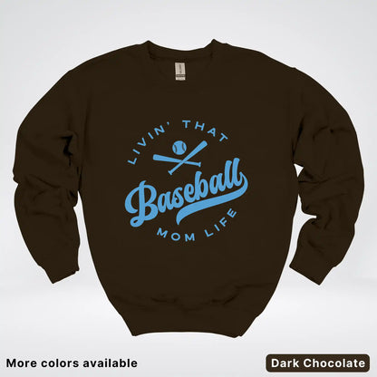 Livin' That Baseball Mom Life – Light Blue Design - Crewneck Sweatshirt