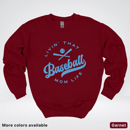 Livin' That Baseball Mom Life – Light Blue Design - Crewneck Sweatshirt