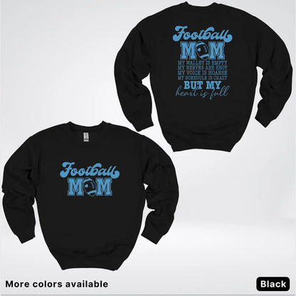 Football Mom – My Heart Is Full Front & Back – Light Blue Design- Crewneck Sweatshirt