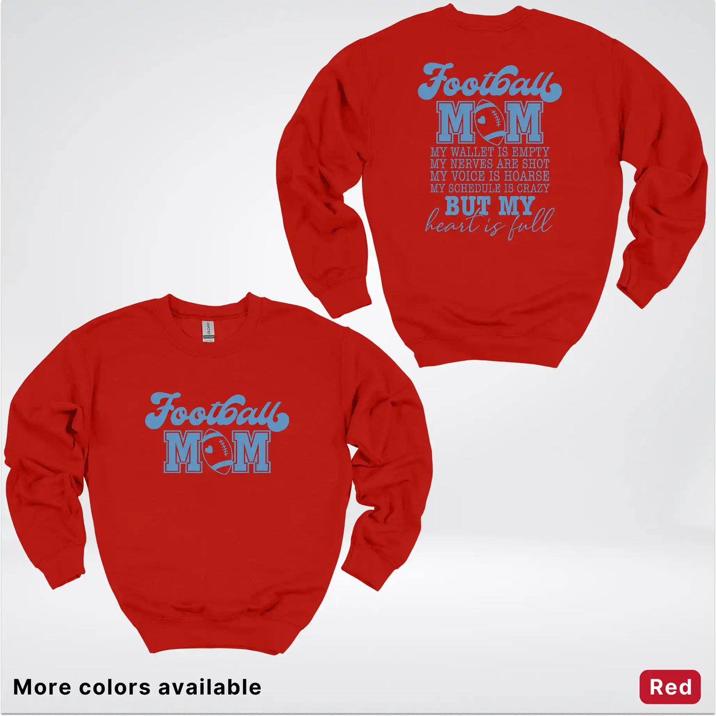 Football Mom – My Heart Is Full Front & Back – Light Blue Design- Crewneck Sweatshirt
