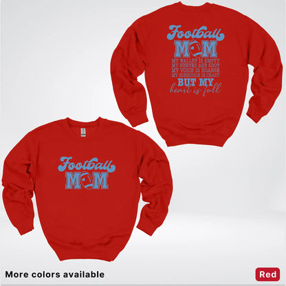 Football Mom – My Heart Is Full Front & Back – Light Blue Design- Crewneck Sweatshirt