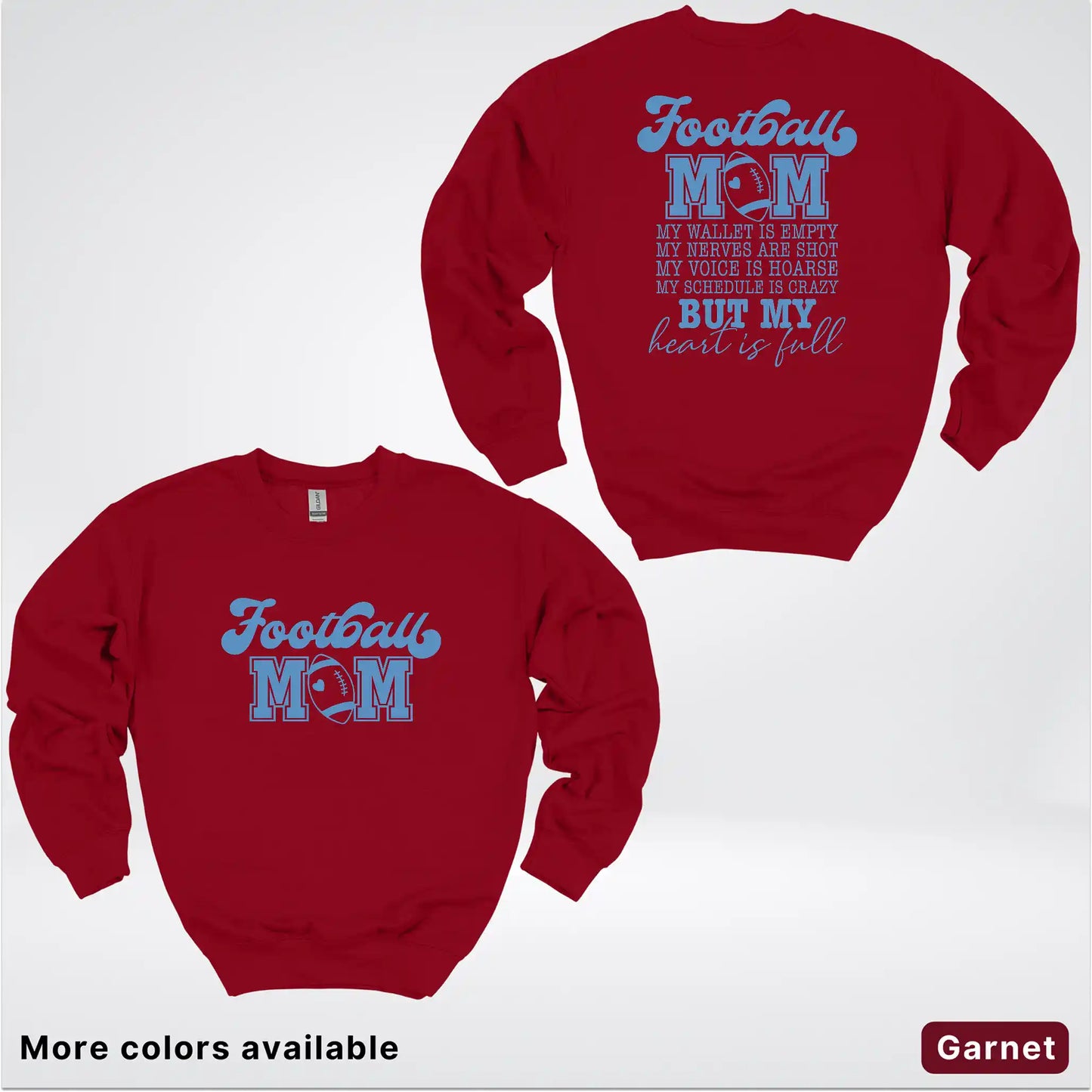 Football Mom – My Heart Is Full Front & Back – Light Blue Design- Crewneck Sweatshirt