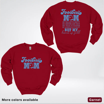 Football Mom – My Heart Is Full Front & Back – Light Blue Design- Crewneck Sweatshirt