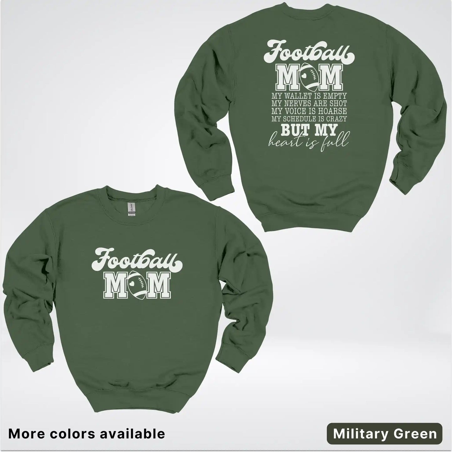 Football Mom – My Heart Is Full Front & Back – White Design- Crewneck Sweatshirt