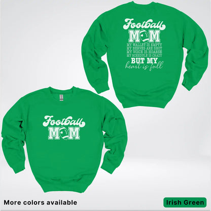 Football Mom – My Heart Is Full Front & Back – White Design- Crewneck Sweatshirt